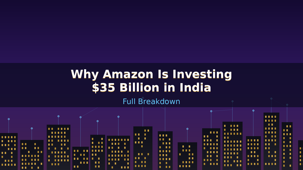 amazon-35-billion-investment-in-india-full-breakdown