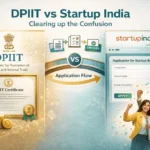 DPIIT Recognition: The official Startup India certification.